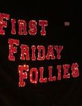 Flier for First Friday Follies - Burlesque